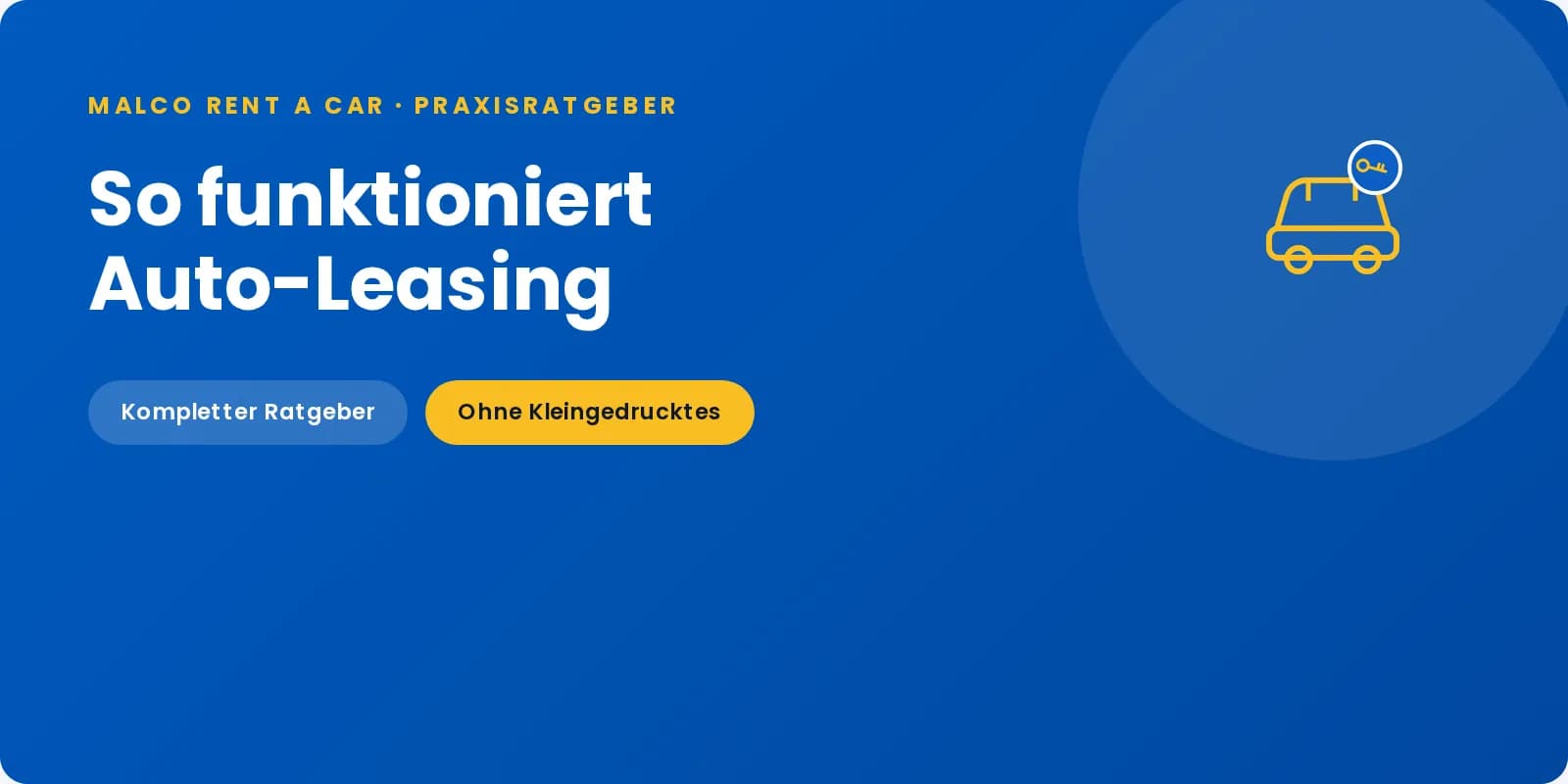 Wie funktioniert Auto-Leasing?